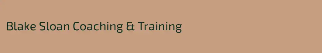Blake Sloan Coaching & Training